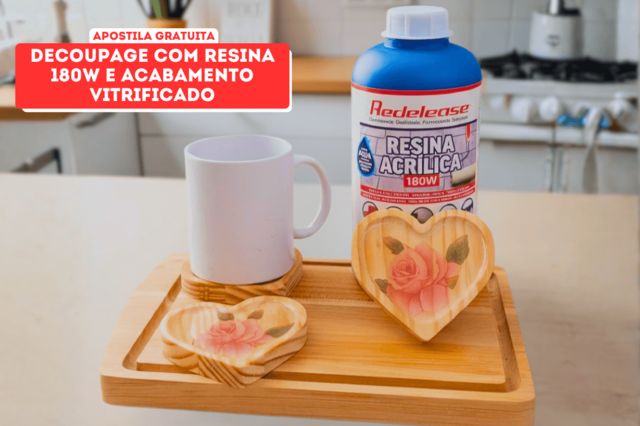 Decoupage com resina 180w e acabamento vitrificado